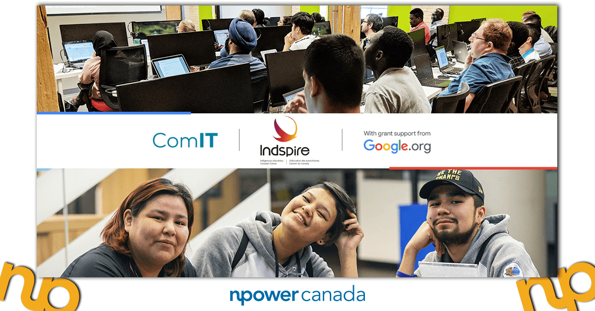 Image d'un groupe d'étudiants en technologie avec des ordinateurs et les logos de Google.org, ComIT's, Indspire et NPower Canada.